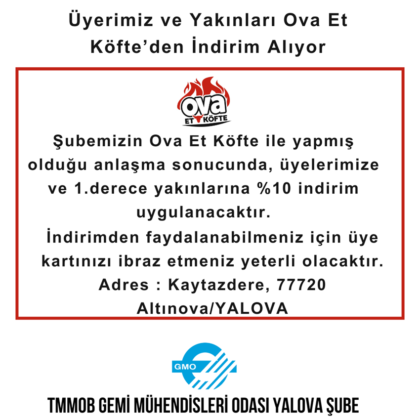 ÜYELERİMİZ VE YAKINLARI OVA ET KÖFTE'DEN İNDİRİM ALIYOR!